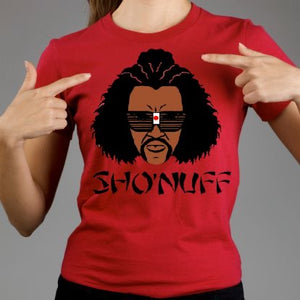 SHO’NUFF